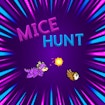 Mice Hunt